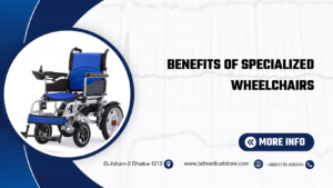 Benefits of Specialized Wheelchairs