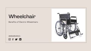 Electric Wheelchair Benefits